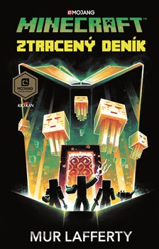 Minecraft - Ztracený deník - Mur Lafferty