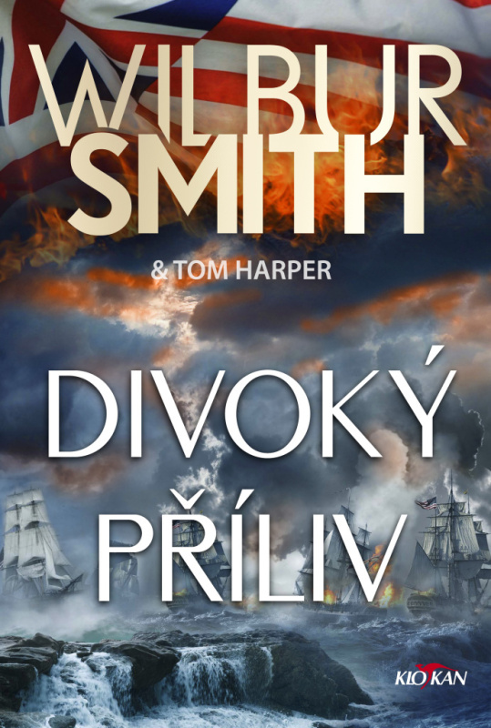Divoký příliv - Wilbur Smith, Tom Harper