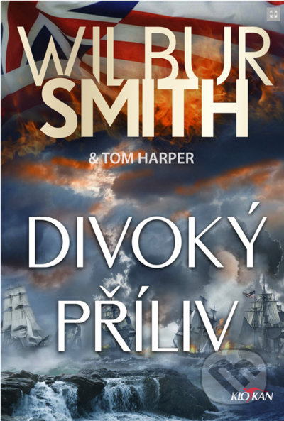 Divoký příliv - Wilbur Smith, Tom Harper