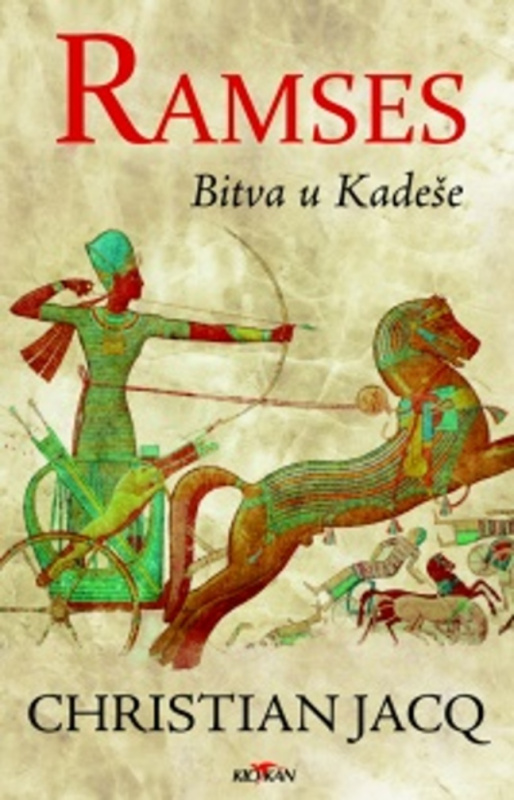 Ramses - Bitva u Kadeše - Jacq Christian