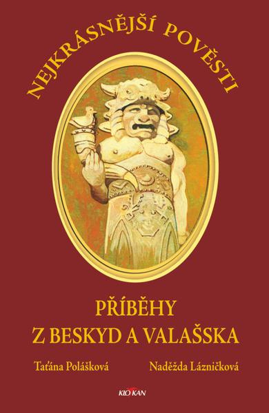 Nejkrásnější pověsti - Taťána Polášková, Naděžda Lázničková