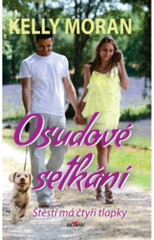 Osudové setkání - Kelly Moran