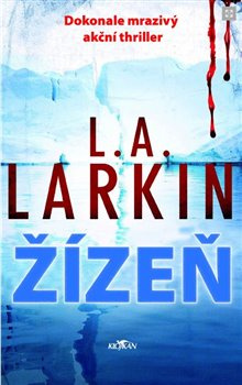 Žízeň - L. A. Larkin