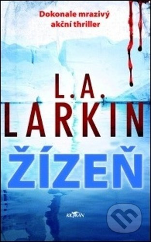 Žízeň - L. A. Larkin