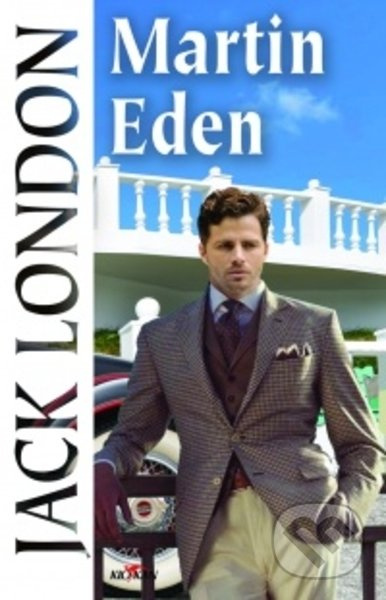 Martin Eden - Jack London