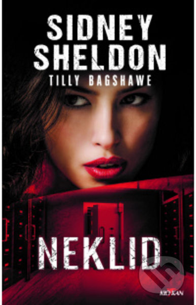 Neklid - Sidney Sheldon, Tilly Bagshawe - kniha z kategorie Thrillery