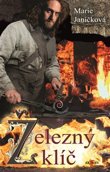 Železný klíč - Marie Janíčková