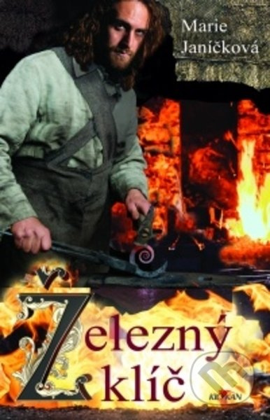 Železný klíč - Marie Janíčková