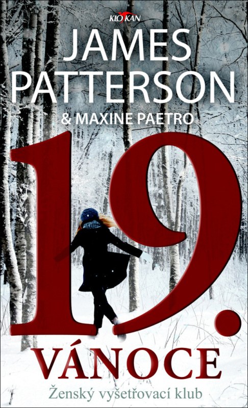 19. Vánoce (Ženský vyšetřovací klub) - James Patterson, Maxime Paetro - kniha z kategorie Thrillery