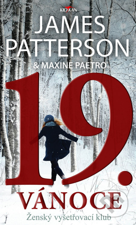 19. Vánoce (Ženský vyšetřovací klub) - James Patterson, Maxime Paetro - kniha z kategorie Thrillery