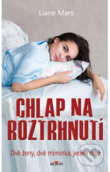 Chlap na roztrhnutí - Liane Mars