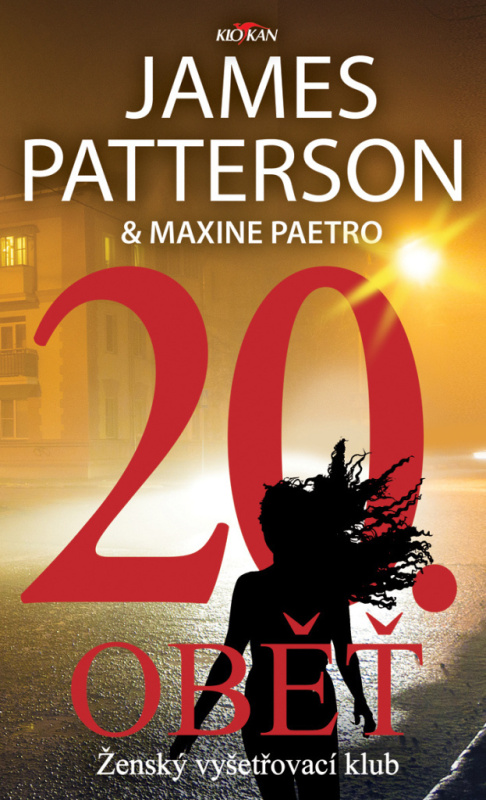 20. Oběť - James Patterson - kniha z kategorie Detektivky