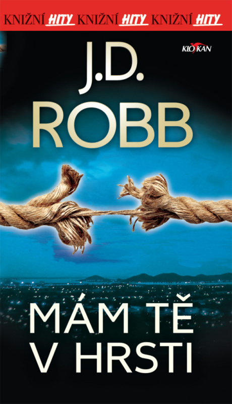 Mám tě v hrsti - J. D. Robb