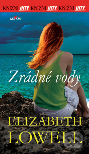 Zrádné vody - Elizabeth Lowell