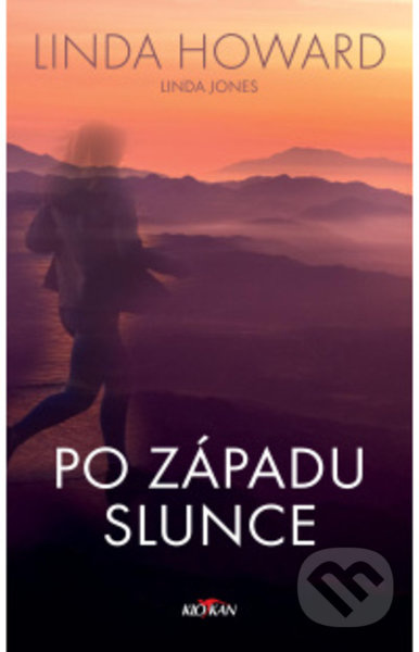 Po západu slunce - Linda Howard, Linda Jones