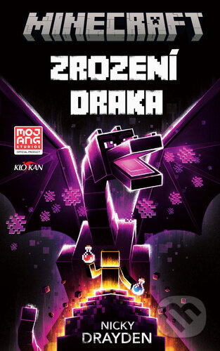 Minecraft - Zrození draka - Nicky Drayden
