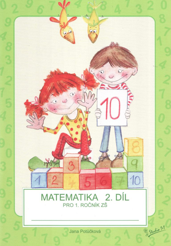 Matematika pro 1. ročník ZŠ (2. díl) - Jana Potůčková - kniha z kategorie 1. stupeň