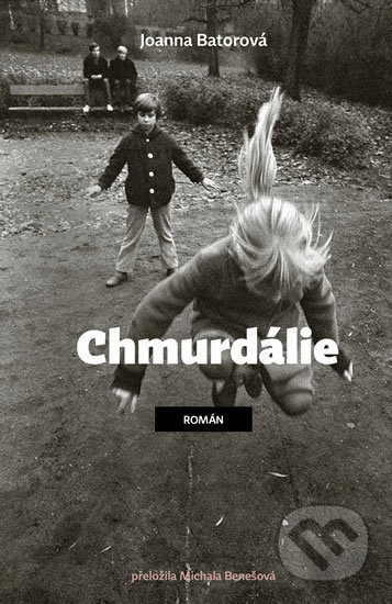 Chmurdálie - Joanna Batorová