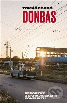 Donbas - Tomáš Forró