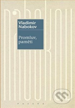 Promluv, paměti - Vladimir Nabokov