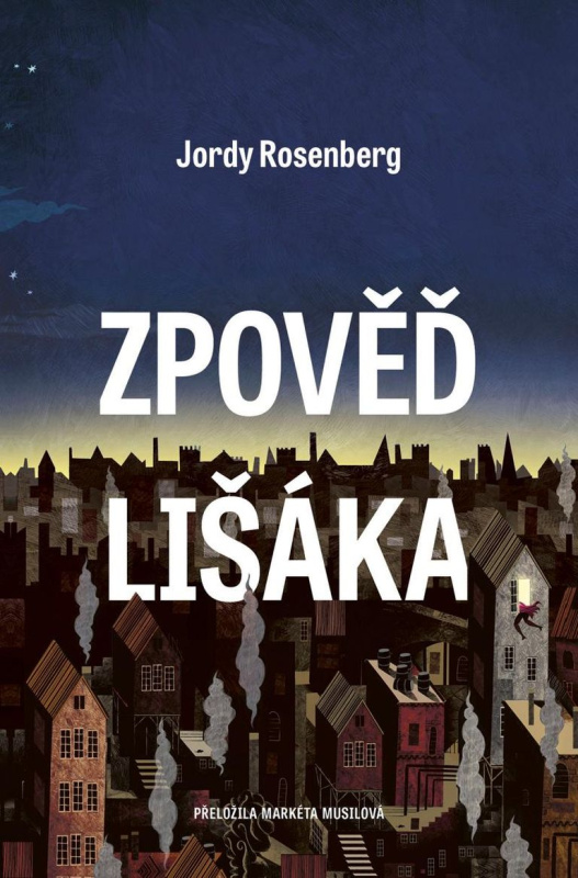 Zpověď lišáka - Jordy Rosenberg