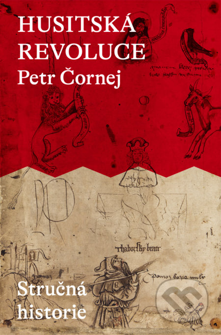 Husitská revoluce - Petr Čornej