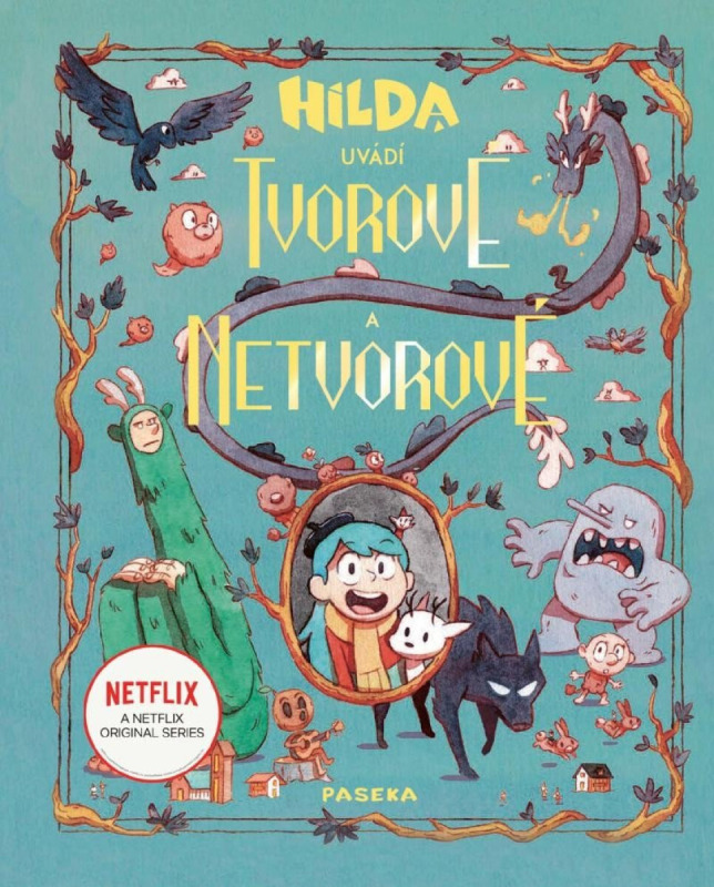 Hilda uvádí: Tvorové a netvorové - Emily Hibbs