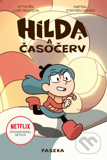 Hilda a časočerv - Stephen Davies, Luke Pearson
