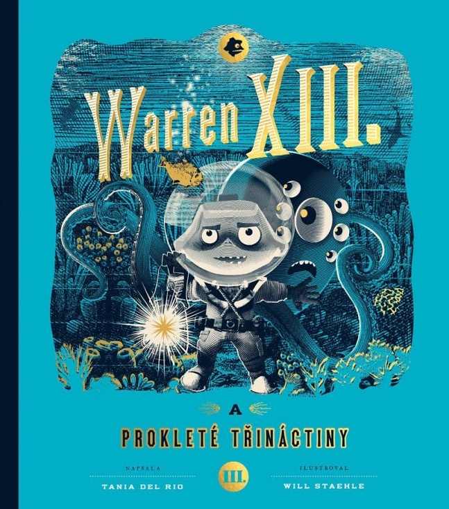 Warren XIII. a prokleté třináctiny - Tania del Rio