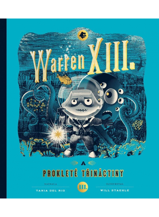 Warren XIII. a prokleté třináctiny - Tania del Rio