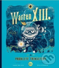 Warren XIII. a prokleté třináctiny - Tania del Rio
