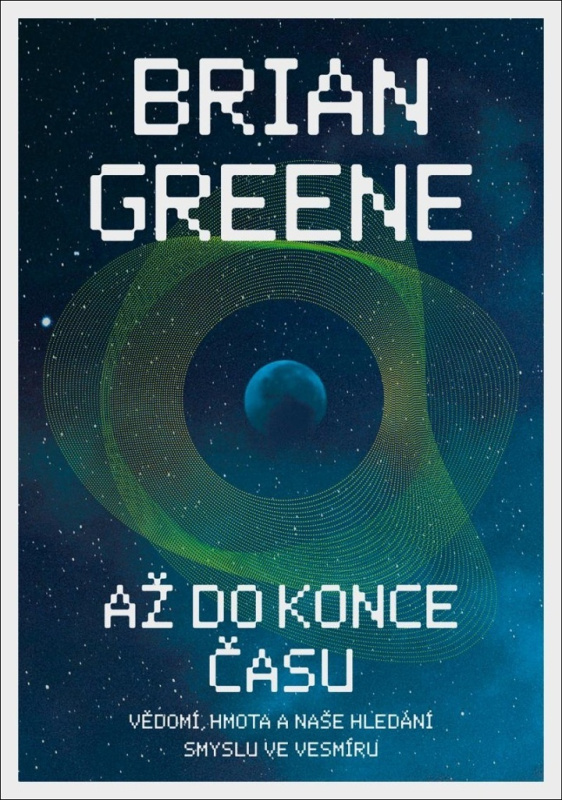 Až do konce času - Brian Greene