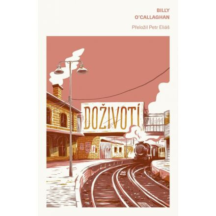 Doživotí - Billy O&apos;Callaghan
