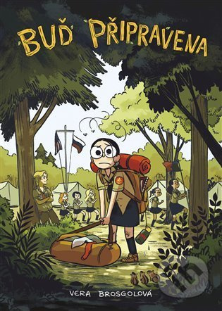 Buď připravena - Vera Brosgolová