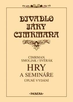 Hry a semináře - Zdeněk Svěrák, Ladislav Smoljak