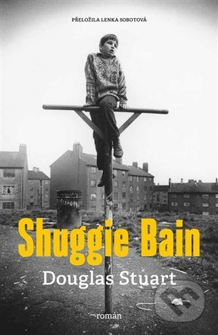 Shuggie Bain - Stuart Douglas