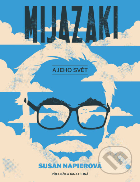 Mijazaki a jeho svět - Susan Napierová