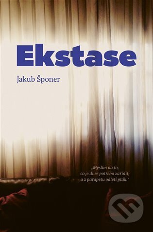 Ekstase - Jakub Šponer