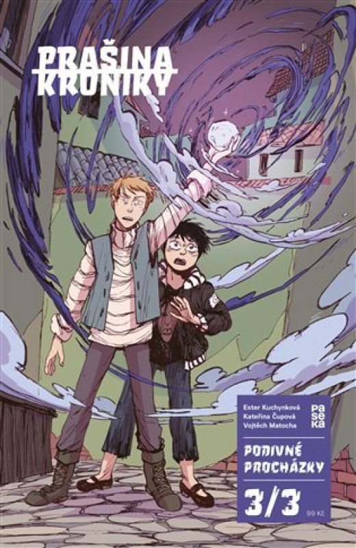 Prašina: Podivné procházky #3 - Kateřina Čupová, Ester Kuchynková, Vojtěch Matocha