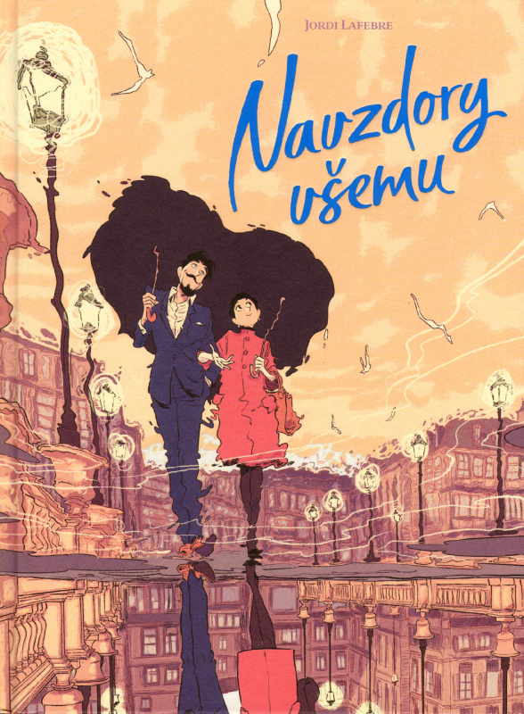 Navzdory všemu - Jordi Lafebre