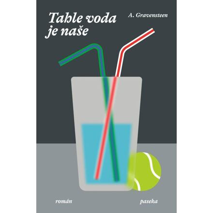 Tahle voda je naše - A. Gravensteen