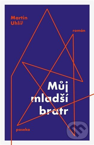 Můj mladší bratr - Martin Uhlíř