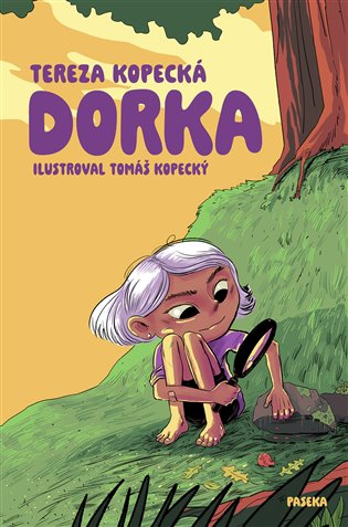 Dorka - Tereza Kopecká, Tomáš Kopecký (ilustrátor) - kniha z kategorie Beletrie pro děti