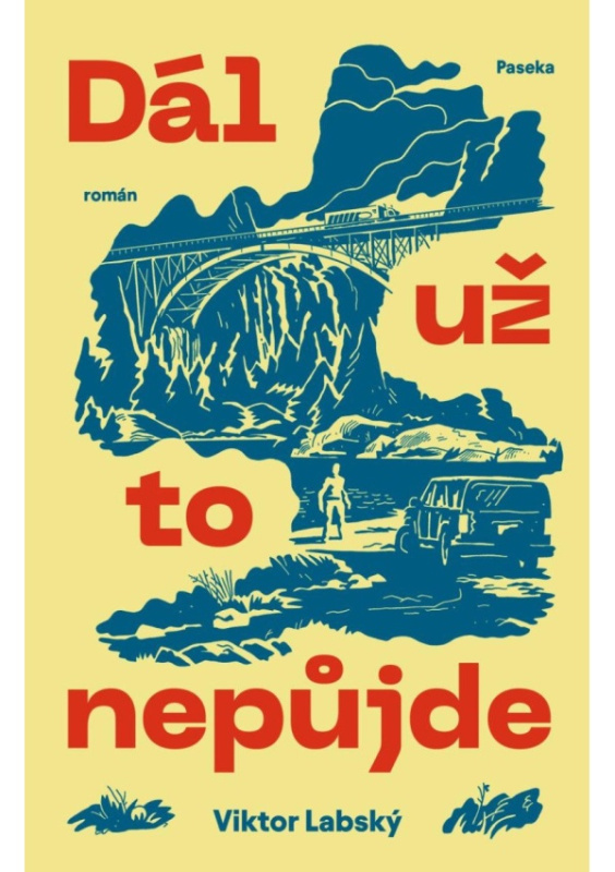 Dál už to nepůjde - Viktor Labský
