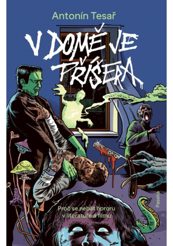 V domě je příšera - Antonín Tesař