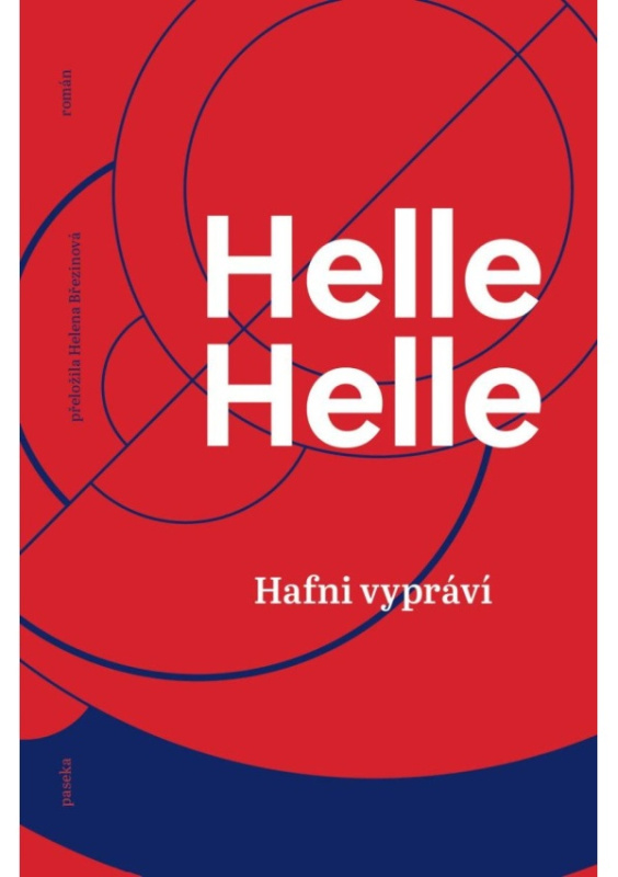 Hafni vypráví - Helle Helle