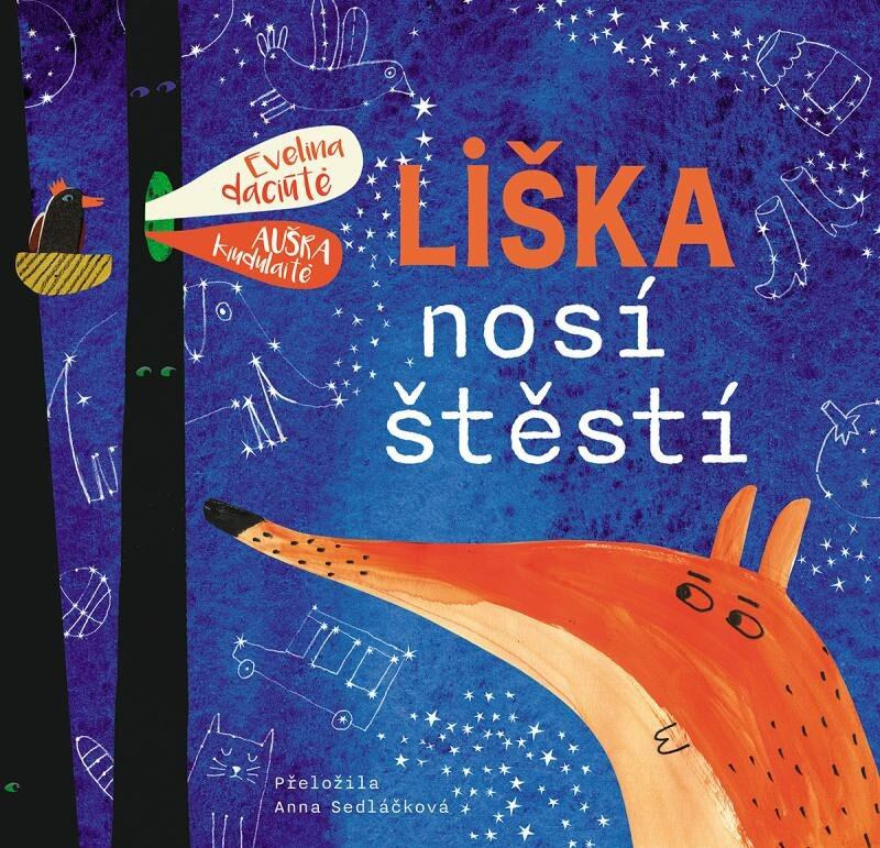 Liška nosí štěstí - Evelina Daciute, Aušra Kiudulaite