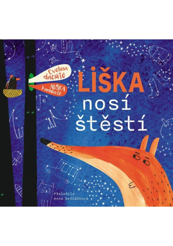 Liška nosí štěstí - Evelina Daciute, Aušra Kiudulaite