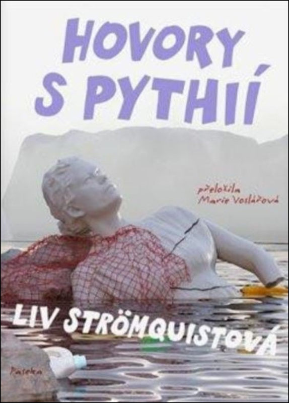 Hovoří Pýthie - Liv Strömquistová