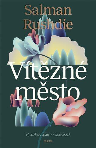 Vítězné město - Salman Rushdie - kniha z kategorie Fantasy